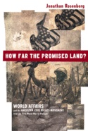 "How Far the Promised Land" by Jonathan Rosenberg