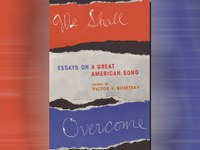 Hunter Professor Victor Bobetsky to Deliver Talk on "We Shall Overcome: Essays on a Great American Song"