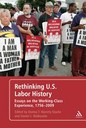 "Rethinking U.S. Labor History" by Donna Haverty