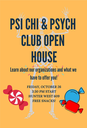 Psych Club Open House